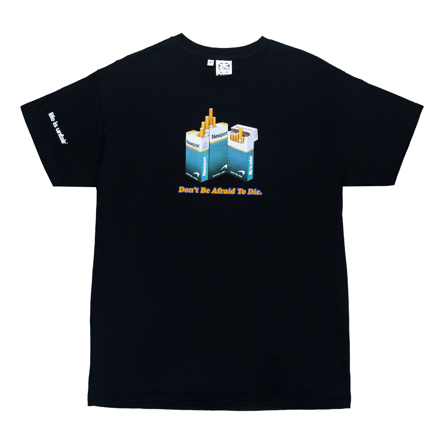 Don't Be Afraid To Die Tee (Black)