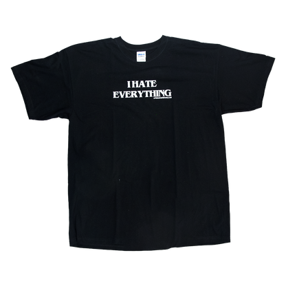 1/1 I Hate Everything Tee (Size XL)