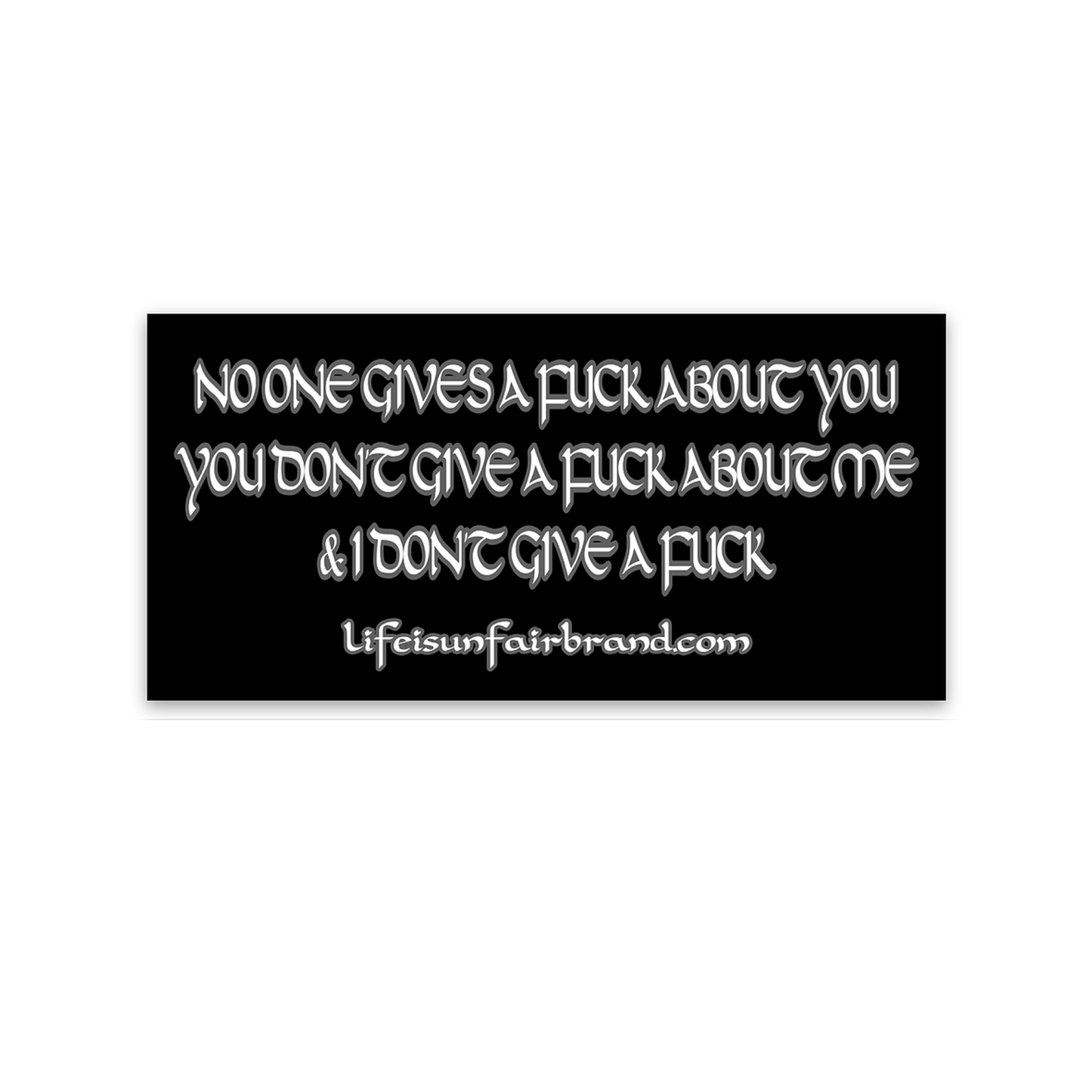 No One Gives A Fuck Sticker (Black)
