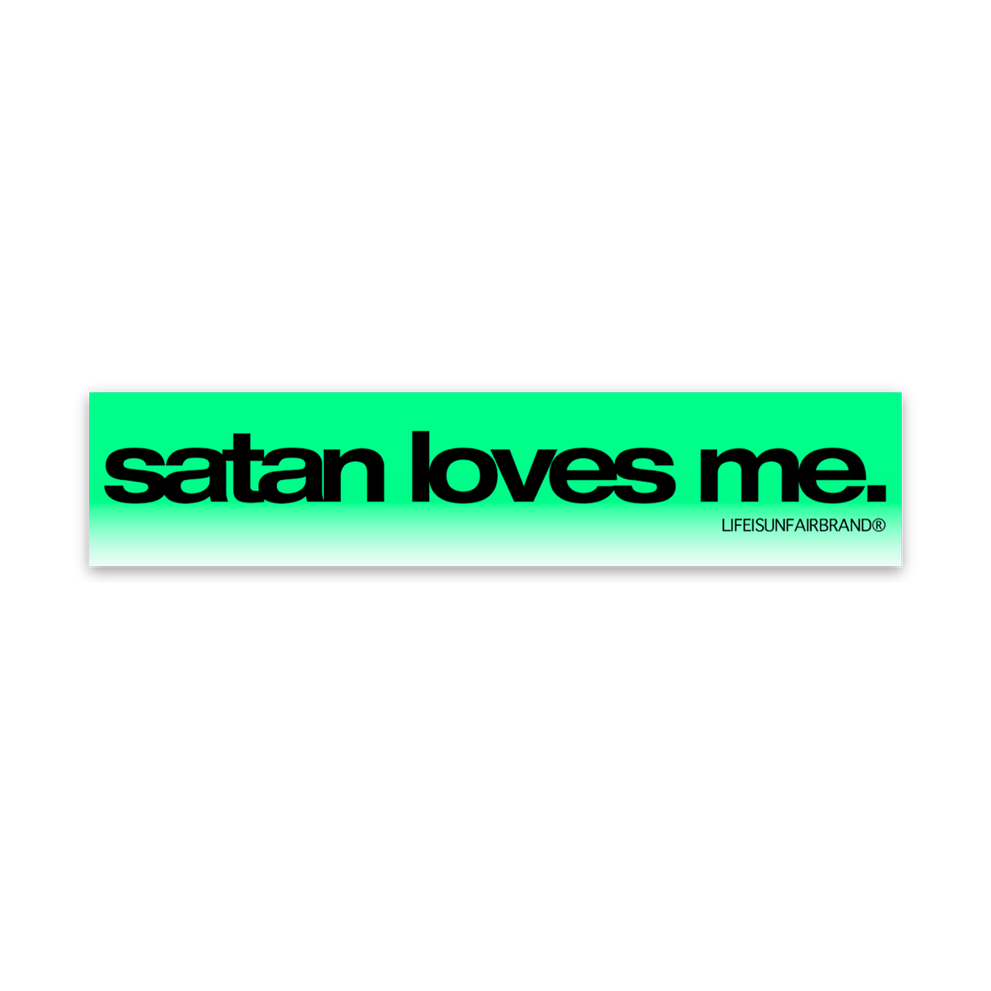 Satan Loves Me Sticker (Green)