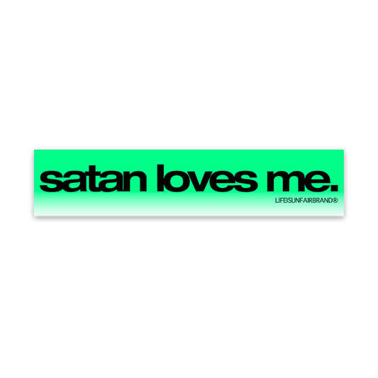 Satan Loves Me Sticker (Green)