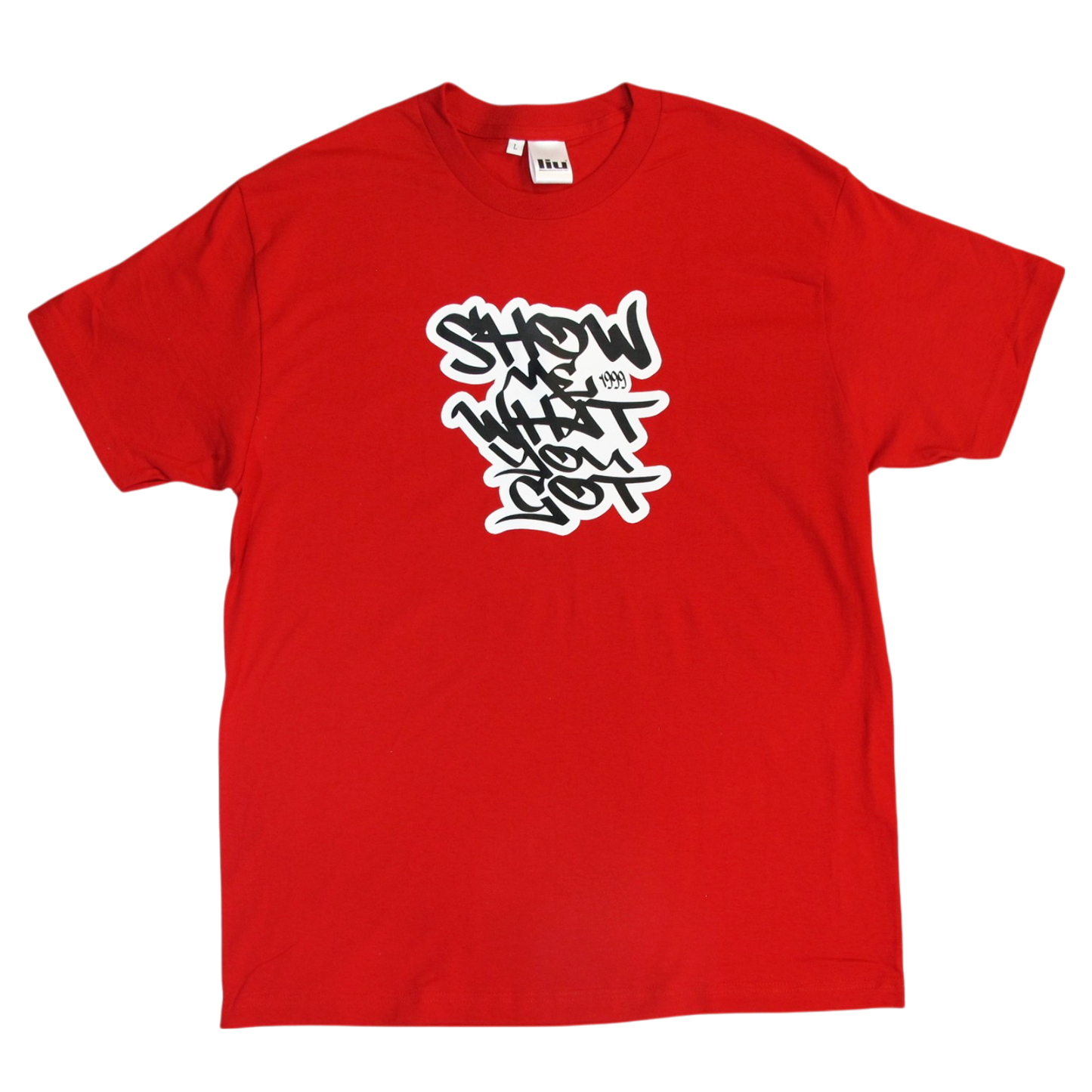 Show Me What You Got Tee (Red)